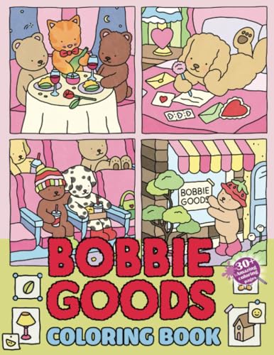 Bobbie Goods Coloring Book: Cute Coloring Books With 30+ Bobbiegoods  Colouring Pages For Kids, Teens, Adults